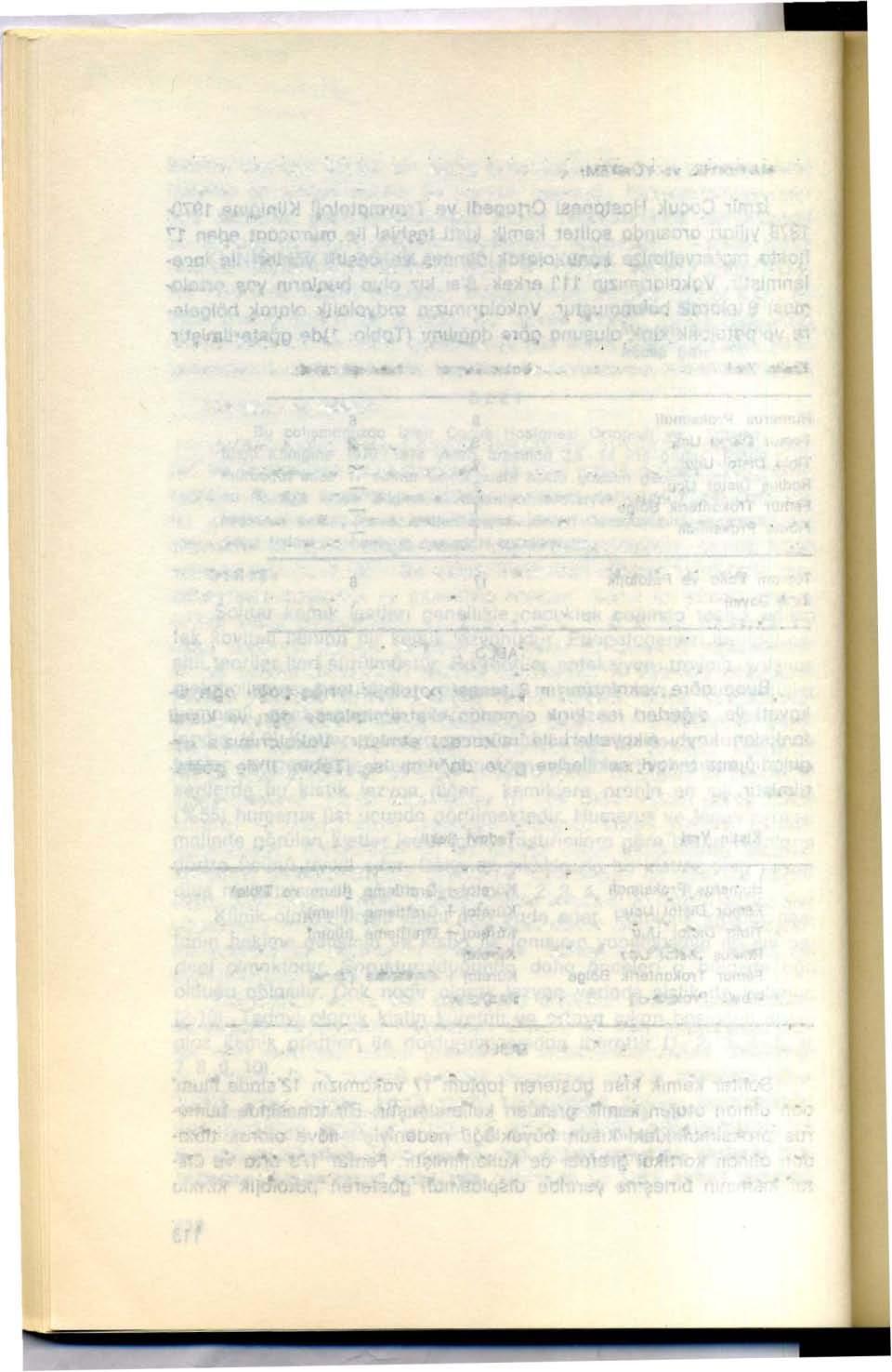 birlikte oldukça büyük bir kistin bulunduğu diğer bir v.okada kistin küretajı ve kırığın vidalar ile yapılan internal fiksasyonunun yanısıra heterojen greft kullanılmıştır.