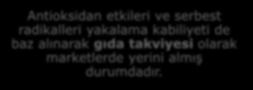 ÜÇE nin antioksidan potansiyeli vitamin E ve C den daha fazla olarak tespit edilmiştir (sırasıyla