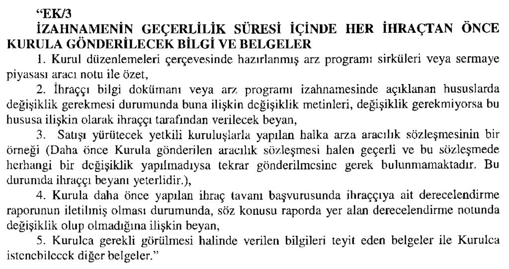 18 Şubat 2017 Sayı : 29983 RESMÎ GAZETE Sayfa : 47 Sermaye Piyasası Kurulundan: PİYASA BOZUCU EYLEMLER TEBLİĞİ (VI-104.1) NDE DEĞİŞİKLİK YAPILMASINA DAİR TEBLİĞ (VI-104.1.a) MADDE 1 21/1/2014 tarihli ve 28889 sayılı Resmî Gazete de yayımlanan Piyasa Bozucu Eylemler Tebliği (VI-104.