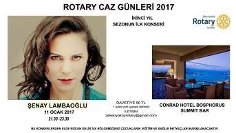 11 Ocak 2017 - Çarşamba akşamı Conrad Otel de Zekeriyaköy Rotary Kulübümüzün