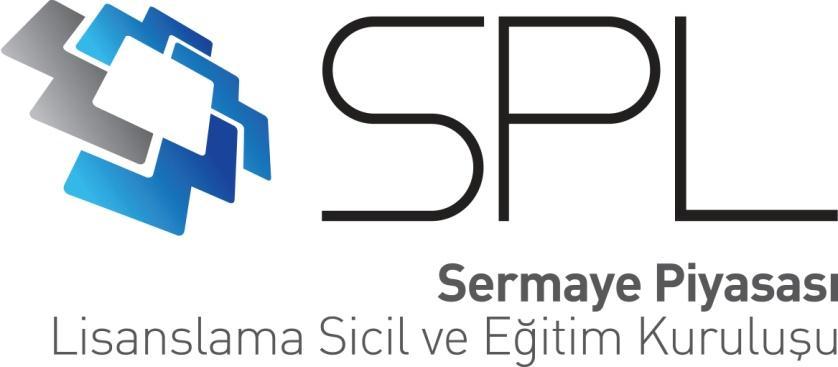 21-22 EYLÜL 2013 SERMAYE PİYASASI FAALİYETLERİ LİSANSLAMA SINAVLARI KILAVUZU (*) Sınavlara katılmak isteyen adaylar bu kılavuzda yer alan bilgi ve açıklamaları dikkatle okumalıdırlar.