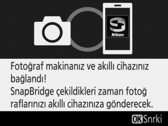 ios cihazı: Ana Ekran düğmesine çift tıklayarak SnapBridge uygulamasını sonlandırmak üzere yukarı kaydırarak SnapBridge uygulamasını tamamen kapatın; ardından ios den fotoğraf makinesini