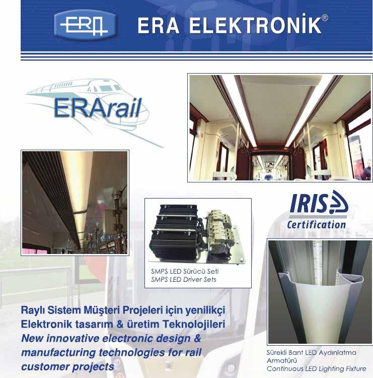 ERA ELEKTRONİK A.Ş. Dudullu OSB, 4. Cad. 11, Ümraniye, 34776 İstanbul/TÜRKİYE Tel: +90 216 466 8807 Faks: +90 216 415 3574 era@era-electronic.com www.era-electronic.com ERA ELEKTRONİK A.Ş. 1968 yılında kurulan ERA, kurulduğu günden beri yenilikçi, yaratıcı elektronik ürün tasarımında bir gelenek ve kalite üretimin sembolü olmuştur.