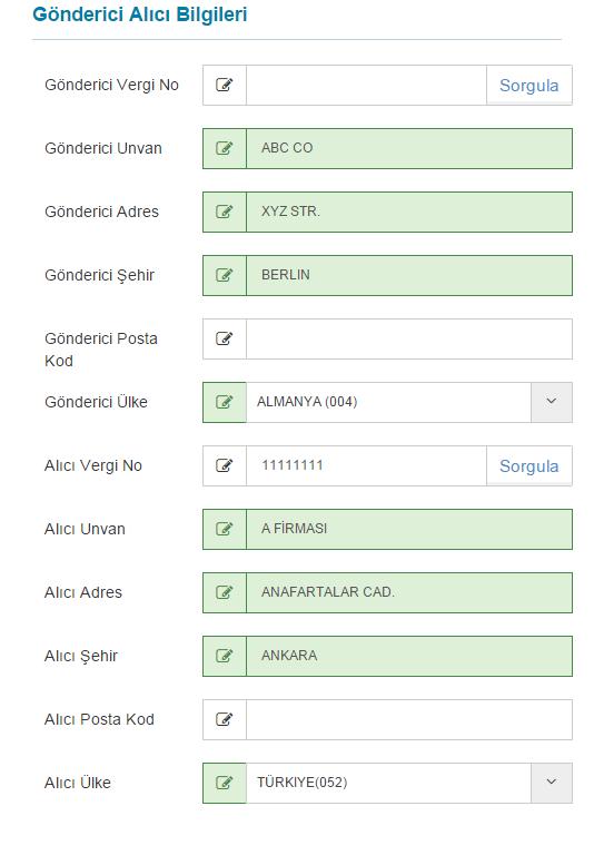 a. Gönderici Bilgileri Gönderici Vergi No Gönderici Ünvan Gönderici Adres Gönderici Şehir, Gönderici Posta Kodu Gönderici Ülke b.