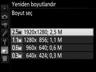 3 Bir boyut seçin. Boyut seç öğesini vurgulayın ve 2 düğmesine basın. Sağda görüntülenen seçenekler görüntülenecektir; bir seçeneği vurgulayın ve J düğmesine basın. 4 Resimleri seçin.