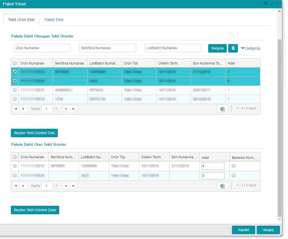 Paket Yönet Penceresi Pakete eklenecek ürün sayıları güncellendikten sonra Kaydet düğmesine tıklanır.