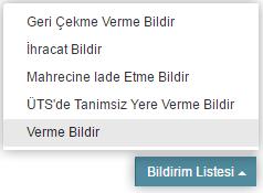 Paket Sorgula Ekranı Verme bildirimi yapılmak istenen paket listeden seçilerek Bildirim Listesi ( ) düğmesine tıklanır.