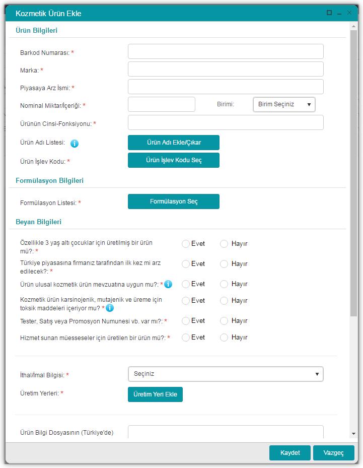 Kozmetik Ürün Ekle Penceresi Kozmetik Ürün Ekle Penceresi'nde ürünün genel bilgileri ile ürün ile ilişkilendirilecek Sistem'de ekli olan formül bilgisi belirtilir.