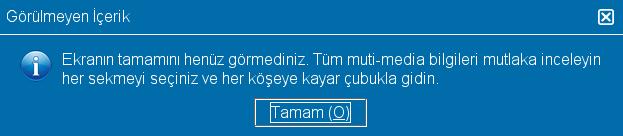 Bazı sınav soruları ekrana sığmayabilir. Bu sorularda, ekranın kaydırılabilen kısmında kaydırma çubuğu belirecektir (yatay veya dikey olabilir).