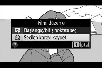 Filmi kopyalamayı düşündüğünüz karede duraklatın. 2 Seçilen kareyi kaydet öğesini seçin.