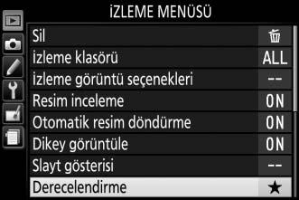 Birden Fazla Fotoğraf Derecelendirme Birden fazla resmi derecelendirmek için izleme menüsündeki Derecelendirme seçeneğini kullanın. 1 Derecelendirme seçeneğini seçin.