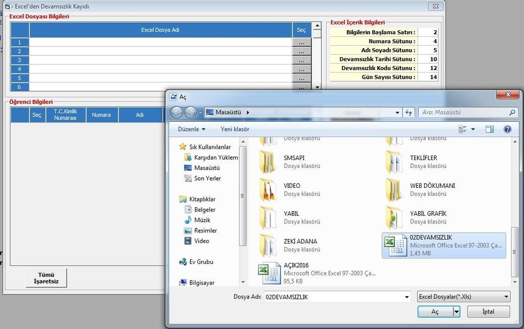 Öncelikle Excel dosyasını seçiniz. Bunun için 1.satırın sağ tarafındaki gözat tuşuna tıklayınız ve masaüstünde kayıtlı olan excel dosyanızı seçiniz. (Şubat ayı devamsızlıkları 02DEVAMSIZLIK.xls).