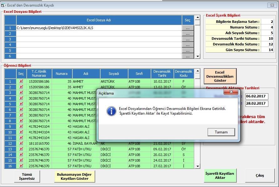 Daha sonra Excel Devamsızlıklarını Göster tuşuna tıklayınız.