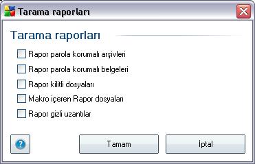 Not: Tarama yapilandirmasi varsayilan olarak optimum performansta gerçeklesecek sekilde ayarlanmistir.