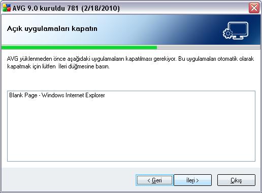 5.10. Açık uygulamaları kapatın Açik uygulamalari kapat iletisim kutusu, yükleme isleminde yalnizca bilgisayarinizda o anda çalisan baska çakisan programlar oldugunda görünür.