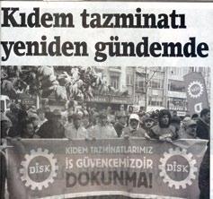 Dolayısıyla kıdem tazminatının fona devri işçi çıkarmayı kolaylaştıracak, esnekliği artıracaktır. 3) Fon kıdem tazminatını 10-15 güne düşürecek.