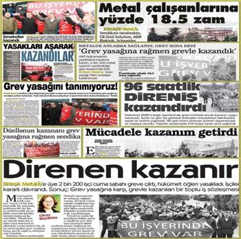 Metal işçileri de birçok kez Hükümetin grev yasakları ile karşı karşıya kaldı. 2015 yılında MESS e karşı greve çıkan onbinlerce metal işçisinin grevi, yine aynı gün içinde ertelendi.