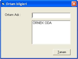 4.3.1.2 Ortam Özellklernn Grlmes Ortam özellklernn grlmes seçeneğne gelndğnde karģımıza lk olarak ortam blglernn grleceğ, ortam adının smlendrldğ pencere çıkar (ġekl 4.5). ġekl 4.