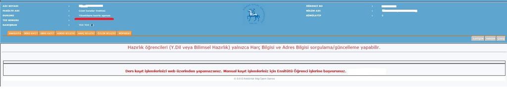 Bilimsel Hazırlık alacak öğrencilerimiz kayıt yenileme işlemlerini sistem gereği manual yapacaklarından ekranlarında yukarıdaki gibi bir uyarıyla karşılaşırlar.