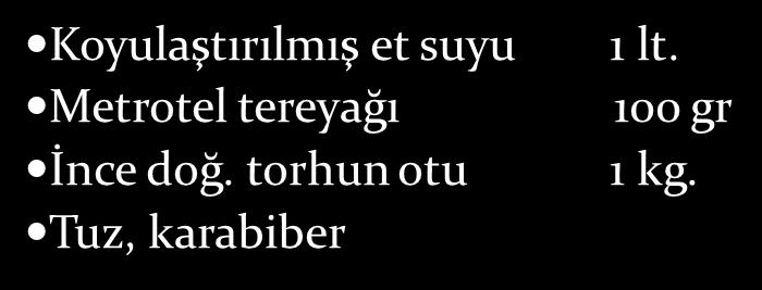 ŞATOBİRYAN SOS Soğan Mantar Defne yaprağı Taze fesleğen Sek beyaz şarap 50 gr 50 gr 2 adet 2 adet 200 ml Soğan, defne yaprağı, mantar, fesleğen, şarap ocağa konulup yarısı kalıncaya