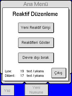 G. Reaktiflerin Değiştirilmesi Kapalı reaktif sistemi, reaktifler azaldığında ve değiştirilmesi gerektiğinde operatörü, gösterge ve uyarı mesajlarını görüntüleyerek uyarır.