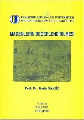 Jeoloji Mühendisliği Eser İsmi : Maddelerin Değerlendirilmesi : Prof.