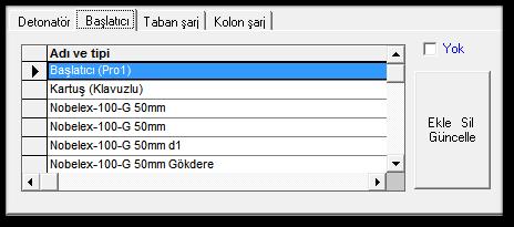 Başlatıcı Formun ikinci sekmesidir, seçilecek olan başlatıcılar hazır olarak verilmiştir, bir tanesi seçilebilir.