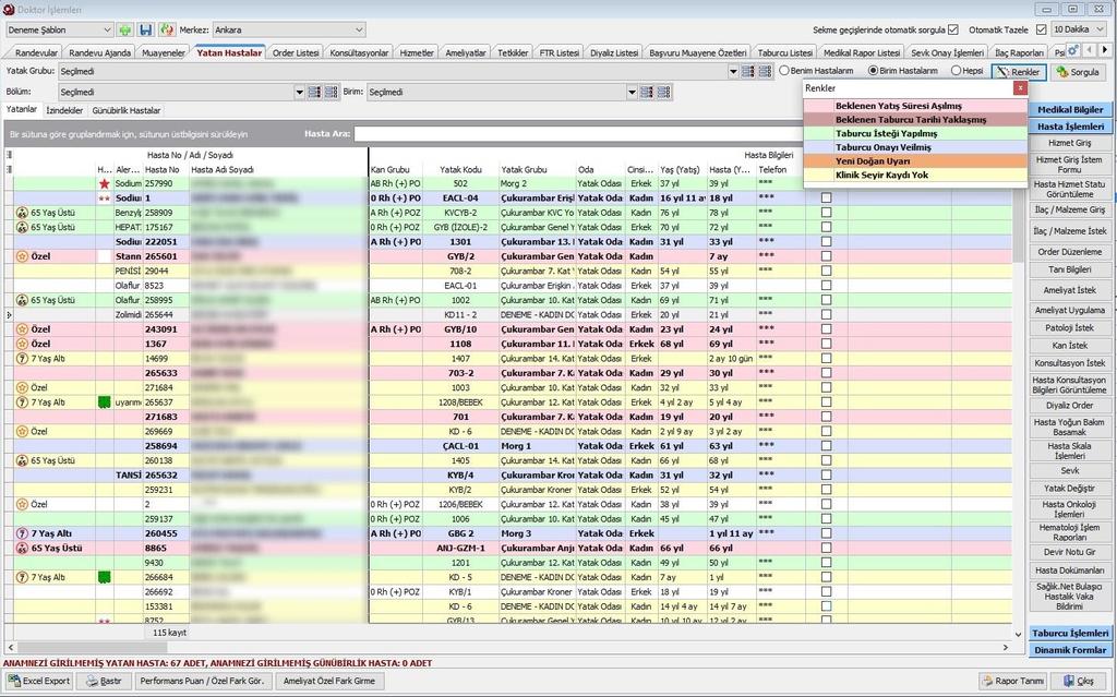 Yatan Hastalar sekmesinde hastanede aktif yatışı bulunan hastalar listelenir. Ekran yatak grubu,bölüm ve birim sorgu kriterleri ile filtrelenebilmektedir.