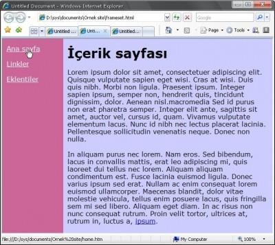 Frame kullanılan örnek bir sayfadan görüntü Burada sol tarafta bir menümüz var bu menüye tıklandıkça değişen bir mainframe'imiz var.