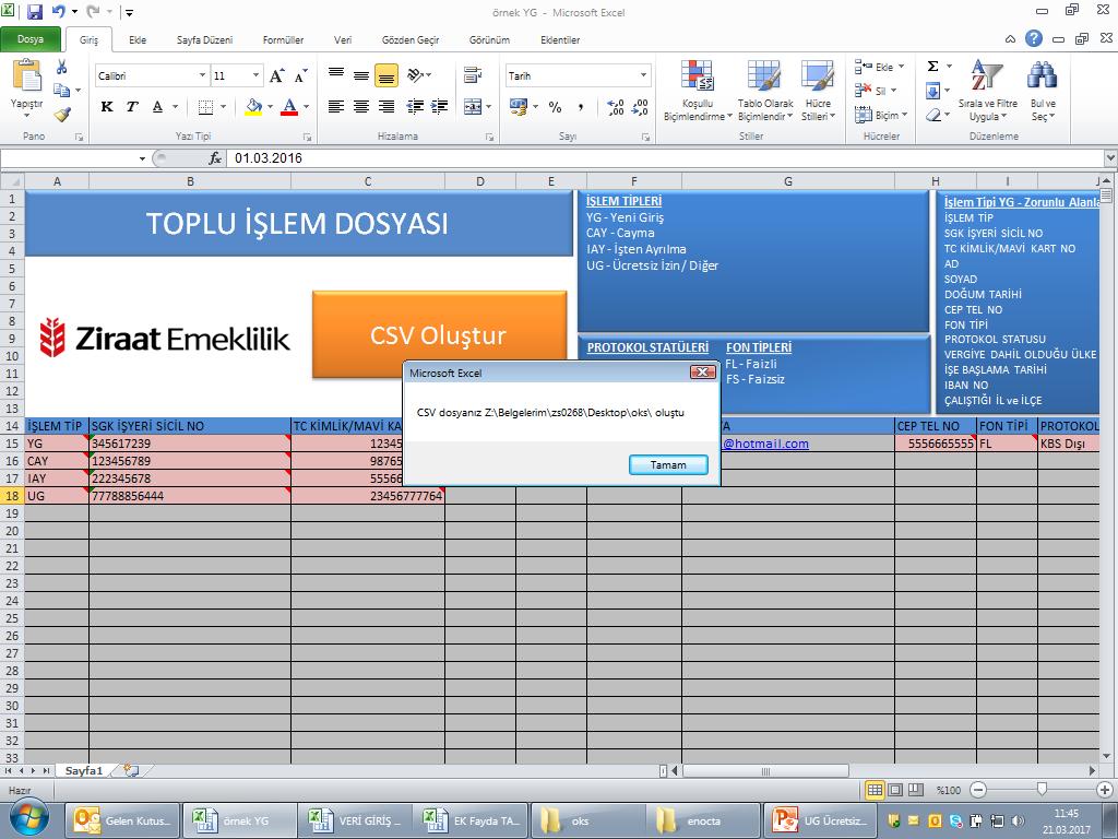 Dosyayı CSV formatı ile kaydettikten sonra, Kurumsal İnternet şube ye dönüş yaparak, Toplu İşlem ve