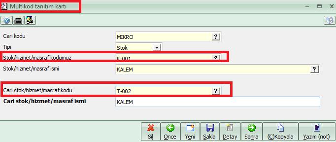 Multi kod tanıtımı (011970) Stok, Hizmet, Masraf kartlarınız için karşı cari ile kodlarınızı eşleştirebilmek için Multikod tanımlaması