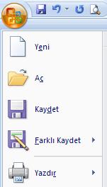 Office düğmesine tıkladığımızda aşağıdaki bölümler açılır.