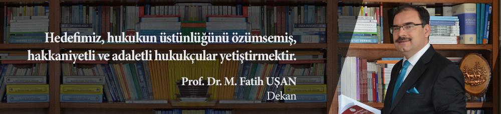 AYBÜ Hukuk Fakültesi Dekanı Ankara Yıldırım Beyazıt Üniversitesi, Türkiye nin en genç devlet üniversitelerinden biridir.