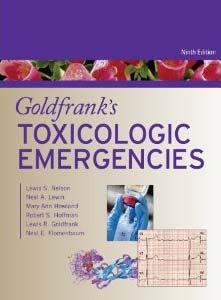 Goldfrank's Toxicologic Emergencies Editörler: Lewis Nelson Neal Lewin Mary Ann Howland Robert
