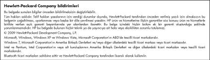 9 Teknik bilgiler Bildirim HP Photosmart aygıtınız için teknik özelikler ve uluslararası yasal düzenleme bilgileri bu bölümde verilmektedir.