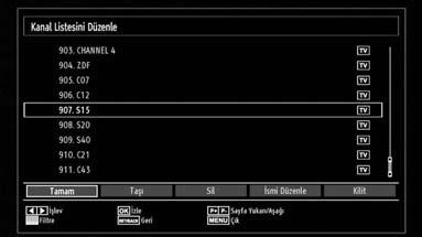 veya tuuna basarak Kanal Listesi öesini seçiniz. Menü içeriini görmek için OK tuuna basınız.