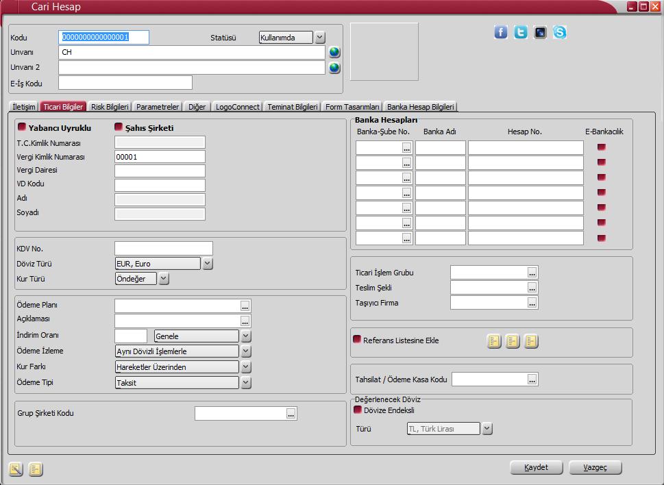 Cari Hesap Ticari Bilgileri Cari hesap işlemlerinde geçerli olacak bilgiler, Ticari Bilgiler sayfasından kaydedilir.