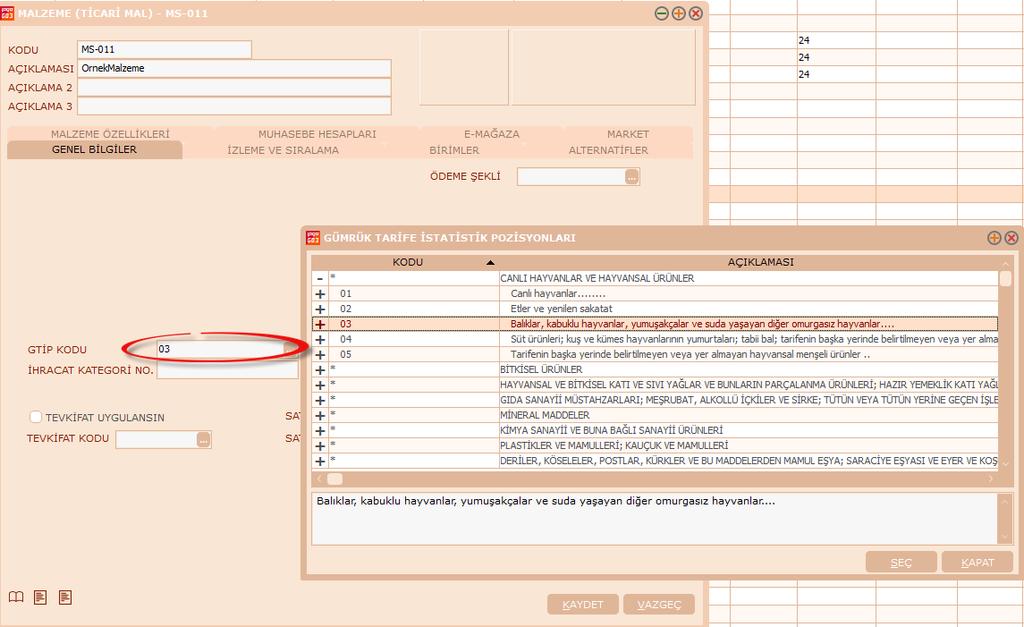Malzeme Genel Bilgiler sekmesindeki GTIP Kodu alanının doldurulması gerekmektedir.