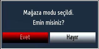 veya düğmesini kullanarak Mağaza modu seçeneğini etkinleştirebilirsiniz.