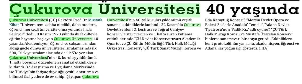 ÇUKUROVA ÜNIVERSITESI 40 YASINDA Yayın Adı : Çukurova Gazetesi