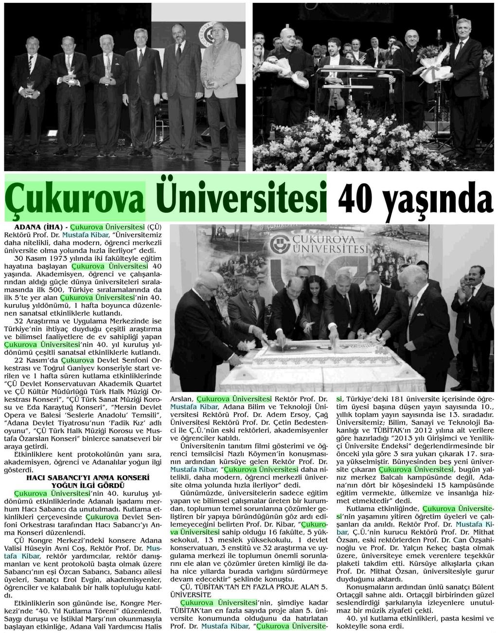 ÇUKUROVA ÜNIVERSITESI 40 YASINDA Yayın Adı : Adana
