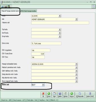 Hizmet/Masraf kartlarında birim tanımı Hizmet ve masraf kartlarında en