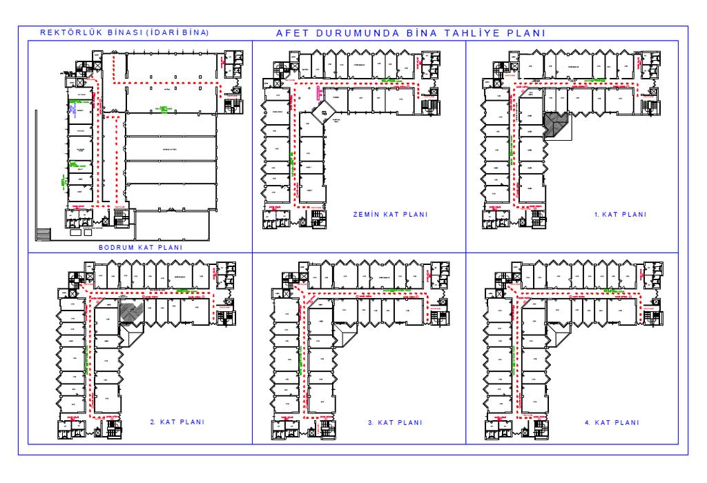 EK-6 ÖRNEK TAHLİYE PLANLARI REKTÖRLÜK BİNASI TAHLİYE