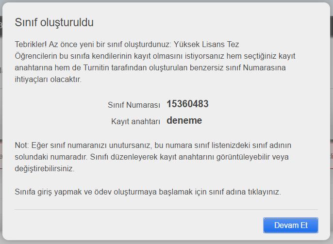 4. Gönder düğmesi tıklandığında, Turnitin programı aşağıdaki örnekte görüldüğü üzere bir ders oluşturur.