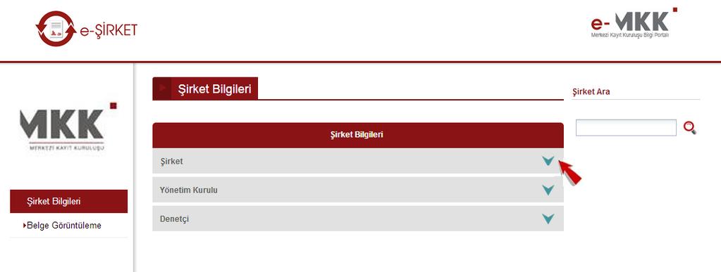 3. Bilgi ve belgelerin görüntülenmesi 3.1. Şirket bilgilerini görüntüleme 1.