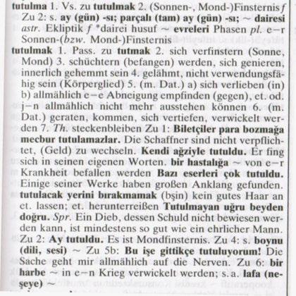 J.P. Laut: Türkoloji nedir? 23 Karl Steuerwald: Türkisch-Deutsches Wörterbuch. (Wiesbaden, ²1988), s.