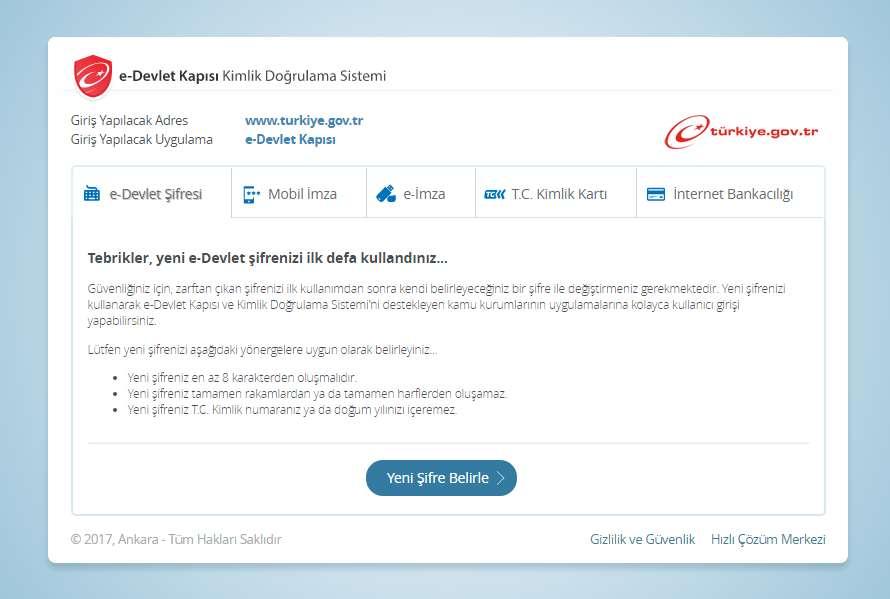 4. Eğer e-devlet Kapısına ilk defa giriş yapıyorsanız güvenliğiniz için sistem sizi yeni