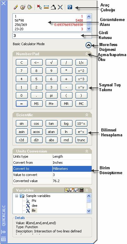 HESAP MAKİNASI(QUICKCALC) KULLANIMI Standart araç çubuğunda bulunan hesap makinası simgesine tıklayarak veya komut satırına quickcalc veya kısaca qc yazarak yanda resmini gördüğünüz hesap makinasını