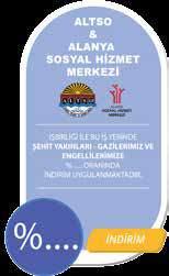 ŞAHİN: SOSYAL SORUMLULUĞUMUZUN FARKINDAYIZ Alanya Ticaret ve Sanayi Odası nın ekonominin yanında sosyal sorumluluğun da farkında olan bir oda olduğunu dile getiren Başkan Şahin, Kahraman gazilerimiz