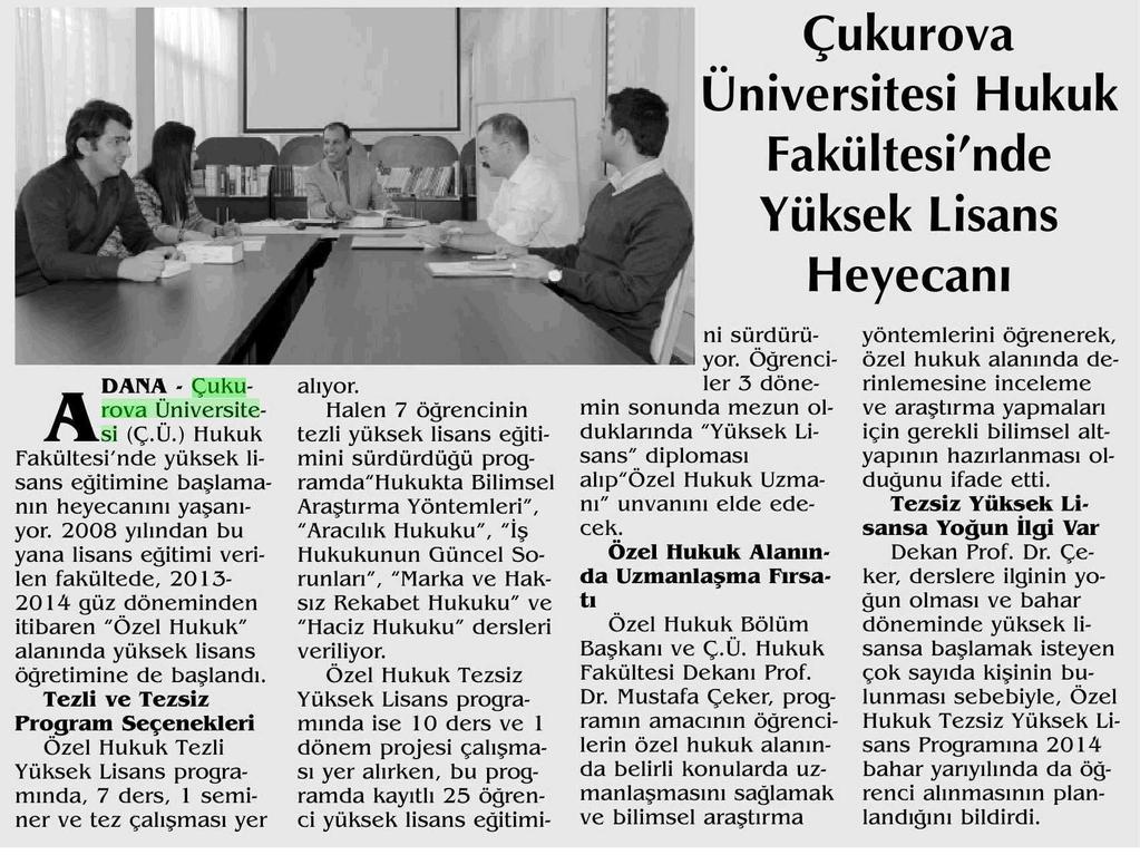 ÇUKUROVA ÜNIVERSITESI HUKUK FAKÜLTESI'NDE YÜKSEK LISANS HEYECA.